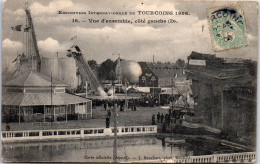 59 TOURCOING - Exposition 1906 Vue D'ensemble Cote Gauche  - Tourcoing