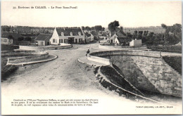 62 CALAIS - Le Pont Sans Pareil  - Calais