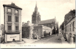 62 CALAIS - L'eglise Notre Dame. - Calais