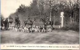 37 LA CROIX - Chasse A Courre, Rendez Vous De La Croix Du Maitre  - Sonstige & Ohne Zuordnung