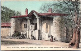 13 VALABRE - Ecole D'agriculture, Ancien RDV De Chasse  - Sonstige & Ohne Zuordnung