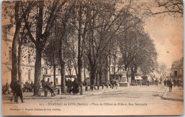 72 CHATEAUDU LOIR - Place De L'hotel De Ville & Rue Nationale  - Chateau Du Loir