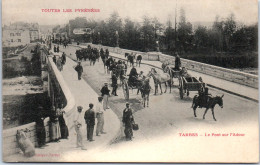 65 TARBES - Le Pont Sur L'adour. - Tarbes