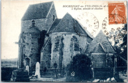 78 ROCHEFORT EN YVELINES - L'eglise, Abside Et Clocher  - Autres & Non Classés