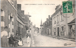 45 LIGNY LE RIBAULT - La Rue De La Mairie. - Other & Unclassified