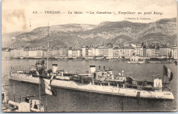 83 TOULON - Le Quai LA CARABINE, Torpilleur  - Toulon