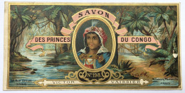 Belle Chromo Publicitaire Exposition 1900 - Savon Des Princes Du Congo - Victor Vaissier Rue Drouot Paris - Otros & Sin Clasificación