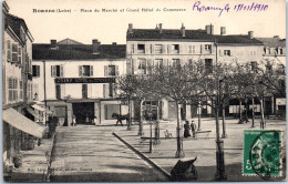 42 ROANNE - Place Du Marche Et Hotel Du Commerce  - Roanne