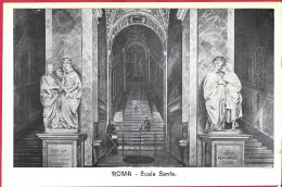 ROMA - SCALA SANTA  - FORMATO PICCOLO - EDIZIONE ORIGINALE PRIMO NOVECENTO - NUOVA - Eglises