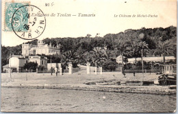 83 TOULON - Tamaris, Le CHATEAUde Michel Pacha. - Toulon