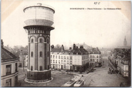 59 DUNKERQUE - Place Colonne, Le CHATEAUd'eau  - Dunkerque