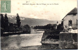 25 MATHAY - Bas Du Village Vue Sur Le Doubs  - Sonstige & Ohne Zuordnung