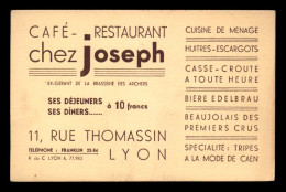 CARTE DE VISITE - CAFE-RESTAURANT "CHEZ JOSEPH" 11 RUE THOMASSIN, LYON - FORMAT 8.5 X 13 CM - Visitekaartjes