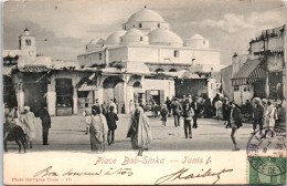 TUNISIE - TUNIS - La Place Bab Siuka  - Túnez