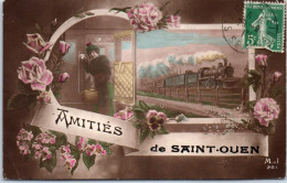 93 SAINT OUEN - Carte Souvenir, Amities  - Saint Ouen