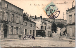 55 BAR LE DUC - Une Rue De La Ville.  - Bar Le Duc