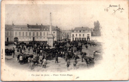62 ARRAS - Un Jour De Foire, Place Victor Hugo  - Arras