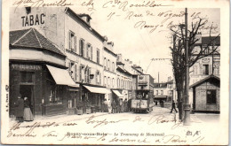 93 ROSNY SOUS BOIS - Le Tramway De Montreuil. - Rosny Sous Bois