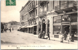 88 EPINAL - Le Grand Hotel & La Rue De La Faiencerie. - Epinal