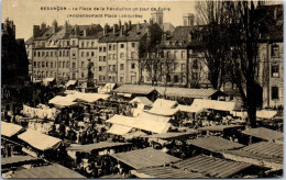 25 BESANCON - La Place De La Revolution Un Jour De Foire  - Besancon