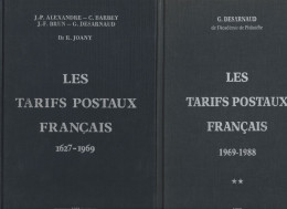 Les Tarifs Postaux Français - Tome 1 Et 2 - Alexandre Brun Desarnaud - Tres Bon Etat - Ouvrages Rares Et Indispensables - Tarifa De Correos