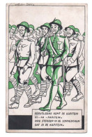 Troupe Hollandaise En Marche - Illustration - Humour - Vervolgens Komt De Kapitein.  Drie Sterren In De Zonneschijn - Oorlog 1939-45