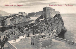 CROATIA - Dubrovnik (Ragusa) - Torgjava Lovrijenac.  - Croatie
