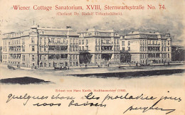 Österreich - Wien - Wiener Cottage Sanatorium XVIII Sternwartestrasse 74 - Karte Beschädigt, Siehe Scan - Verlag V. Schu - Wien Mitte