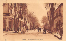 SETIF - La Rue De Constantine - Setif