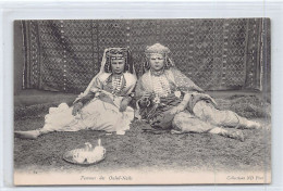 Algérie - Femmes Des Ouled-Naïls - Ed. Neurdein ND Phot. 52 - Femmes