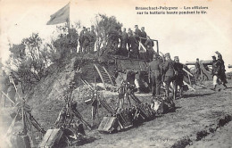 Brasschaat Polygoon - Les Officiers Sur La Batterie Haute Pendant Le Tir - Uitg. F. De Potter. - Brasschaat