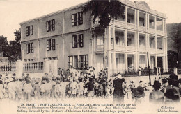 Haiti - PORT AU PRINCE - Jean-Marie Guilloux School - Frères De L'Instruction Chrétienne - Ed. Thérèse Montas 79 - Haití