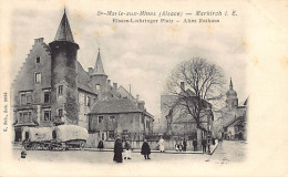 Ste-Marie-aux Mines - Place Alsace-Lorraine - Ancienne Mairie - Ed. G. Sch. - Sainte-Marie-aux-Mines