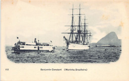 Brasil - Marinha Brazileira - Benjamin Constant - Ed. A. Ribeiro VII - Other & Unclassified