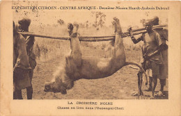 Centrafrique - La Croisière Noire - Chasse Au Lion - Ed. Expédition Citroën Centre Afrique  - Centraal-Afrikaanse Republiek