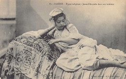 Algérie - Types Algériens - Jeune Fille Arabe Dans Son Intérieur - Ed. Collection Régence - E.L. 87 - Mujeres