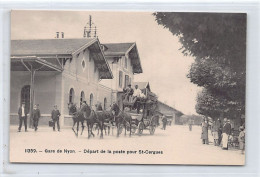 NYON (VD) Départ De La Poste Pour Saint-Cergues - Ed. C.P.N. 11359 - Nyon