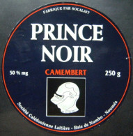 Etiquette Camembert - Prince Noir - Fromagerie Socalait à Nouméa Baie De Numbo France - Nouvelle Calédonie    A Voir ! - Kaas