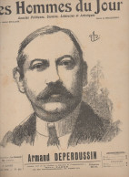 Revue  LES HOMMES DU JOUR  N°291 Aout 1913; Caricature De Armand DEPERDUSSIN  Par BRACQUEMOND  (CAT4082 / 291) - Politiek