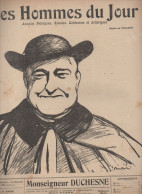 Revue  LES HOMMES DU JOUR  N°159   Fevrier 1911; Caricature De Monseigneur DUCHESNE  Par POULBOT  (CAT4082 /159) - Politique