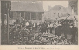 FOUGERES - Grève 25 JANVIER 1914 - Le  Cassage Du Bois - CPA Bon Etat (voir Scan) - Fougeres