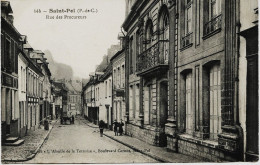 2436  - Pas De Calais -  SAINT  POL  : RUE DES PROCUREURS     - Circulée En 1915 - Saint Pol Sur Ternoise