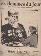 Revue  LES HOMMES DU JOUR  N°259  Janvier  1913  ; Caricature De Marcel DELANNEY  Par BOUR  (CAT4082 /259) - Politik