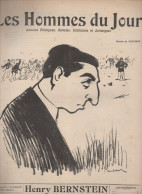 Revue  LES HOMMES DU JOUR  N°163 Mars 1911 ; Caricature De Henry BERNSTEIN  Par POULBOT   (CAT4082 /163) - Politiek