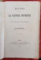 Etudes Sur La Nature Humaine. Essai De Philosophie Optimiste Par E. Metchnikoff (philosophie) - Psychology/Philosophy