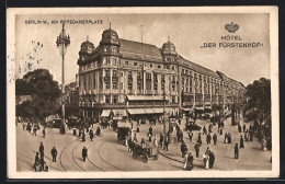 AK Berlin-Tiergarten, Hotel Der Fürstenhof Am Potsdamer Platz  - Tiergarten