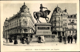 CPA Orléans Loiret, Statue Von Jeanne D'Arc, Von Fogatier - Autres & Non Classés