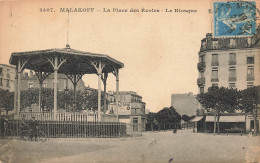 Malakoff * La Place Des écoles * Le Kiosque à Musique - Malakoff