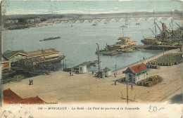 33 - Bordeaux - La Rade - Le Pont De Pierres Et La Passerelle - Animée - Colorisée - Oblitération Ronde De 1919 - Etat L - Bordeaux