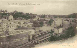 53 - Rochefort - Le Pont Et Les Usines De Rochefort Près Laval - CPA - Voir Scans Recto-Verso - Sonstige & Ohne Zuordnung